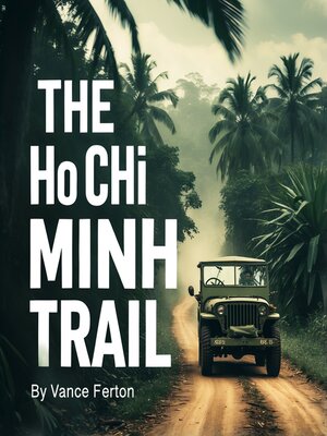 cover image of The Ho Chi Minh Trail